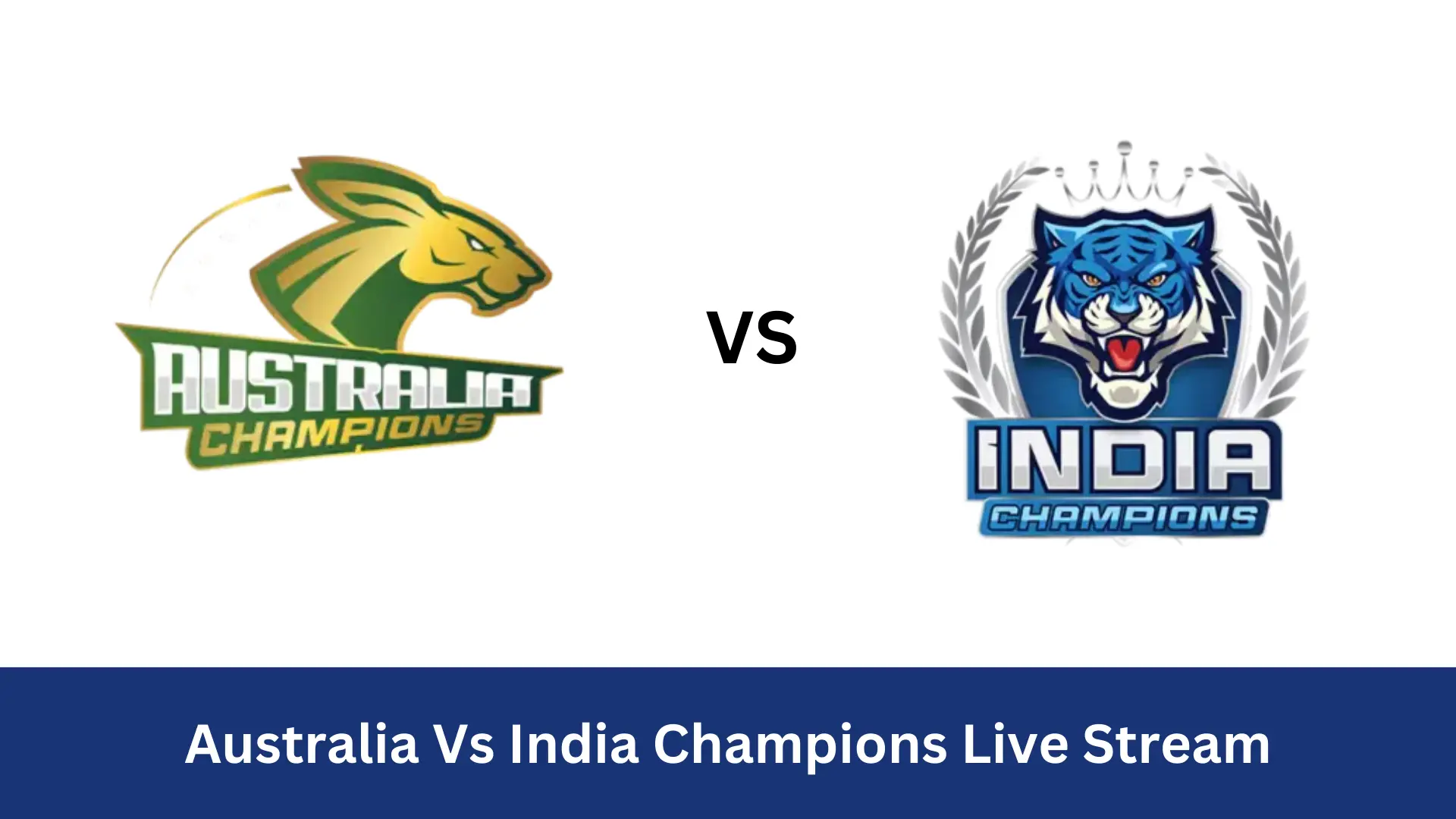 Australia Vs India Champions Live Stream